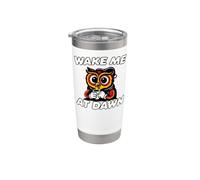 Funny Night Owl Coffee Wake Me At Dawn Morning Sarcasm Vaso térmico de acero inoxidable de doble pared