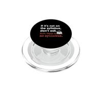 Funny No Syllabus Teacher Professor College Humorous Graphic PopSockets PopGrip para MagSafe