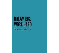 Funny Notebook - Dream Big: Inspirational Journal 6x9 - 120 Lined Pages | Bright, Motivational Quotes | Office, School, Home, Gift for Students, ... Women | Cute Colorful Paperback Notebook