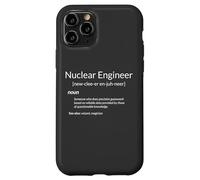 Funny Nuclear Engineering Nuclear Engineer Definition Carcasa para iPhone 11 Pro