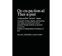 Funny Occupational Therapist Definition: 6 x 9 Blank Lined Notebook Journal - Funny Gift For Occupational Therapist, Occupational Therapist Gifts Idea