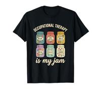 Funny Occupational Therapist Is My Jam Pediatric Therapy Camiseta