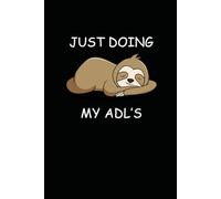 Funny Occupational Therapist Sloth: 6 x 9 Blank Lined Notebook Journal - Occupational Therapist Appreciation Gifts, Funny Occupational Therapist Gift ... Coworkers, Employees, Team, Adults, Boss