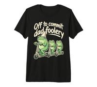 Funny Off To Commit Dad Foolery Frog Dad Father and Kids Camiseta Premium