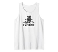Funny Office Sarcastic Recognition Not The Worst Employee Camiseta sin Mangas