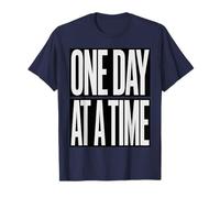 Funny One Day At A Time Inspirational Saying Mental Strength Camiseta