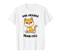 Funny Orange Cat - Una célula cerebral naranja Camiseta