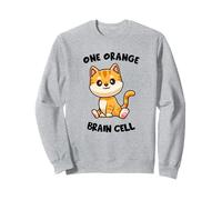 Funny Orange Cat - Una célula cerebral naranja Sudadera