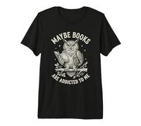 Funny Owl Bookworm Meme Quizás los Libros Son Adictos a mí Camiseta Premium
