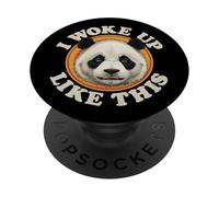 Funny Panda Bear I Woke Up Like This Sleepy Cansado Estado de ánimo PopSockets PopGrip Adhesivo