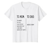 Funny Parenting To Mom Compare To Dad Where Is Mom Camiseta