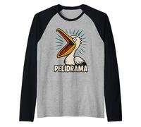 Funny Pelican Meme Big Beak Energy Coastal Bird Peculiar Beach Camiseta Manga Raglan