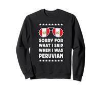 Funny Peruvian Joke Proud Peruvian Pride Peru Flag Sudadera