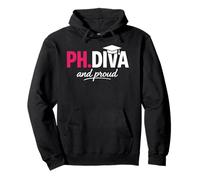 Funny PhD Student Graduate Ph.D Diva Really and Proud Sudadera con Capucha