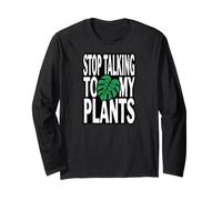 Funny Plant Lover Stop Talking To My Plants Monstera Design Manga Larga