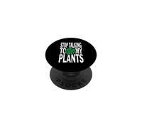 Funny Plant Lover Stop Talking To My Plants Monstera Design PopSockets PopGrip Adhesivo