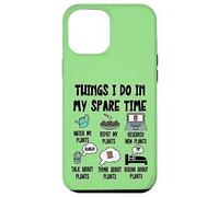 Funny Plant Lover, Thing I Do in my Spare Time Cute Garden Carcasa para iPhone 12 Pro MAX