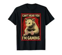 Funny Possum Gamer Can't Hear You I'm Gaming Hombres Mujeres Niños Camiseta