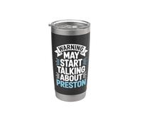 Funny Preston Warning puede comenzar a hablar de Preston Vaso térmico de acero inoxidable de doble pared