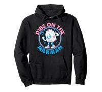Funny Pride Milkman Cita Dibs on The Milkman Sudadera con Capucha