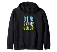 Funny Pride Pun Déjame ser Perfectamente Queer Sudadera con Capucha