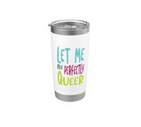 Funny Pride Pun Déjame ser perfectamente queer Vaso térmico de acero inoxidable de doble pared