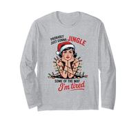 Funny Probably Just Gonna Jingle Some of The Way Xmas Women Manga Larga