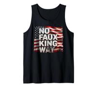 Funny Protesting America USA No Faux King Way Camiseta sin Mangas