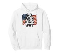 Funny Protesting America USA No Faux King Way Sudadera con Capucha