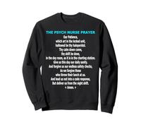 Funny Psych Nurse Oración Psiquiátrica Salud Mental Humor Sudadera