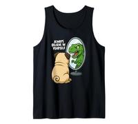Funny Pug Dinosaur Trex Always Believe In Yourself Espejo Camiseta sin Mangas