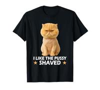 Funny Pussy Meme Pun Adult Joke Hilarious Shaved Pussy Joke Camiseta