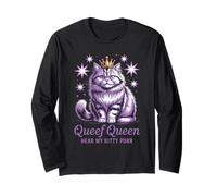 Funny Queef Queen Hear My Kitty Purr Funny Cat Mujeres Hombres Manga Larga