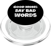 Funny Quote Good Moms Say Bad Words PopSockets PopGrip para MagSafe