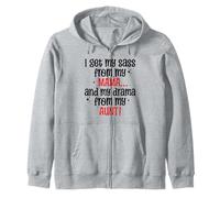Funny Quote I Get Sass From My Mama Aunt Women Sudadera con Capucha
