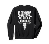 Funny Quote if Genders Confuse You Go Milk a Bull (en la parte posterior) Sudadera