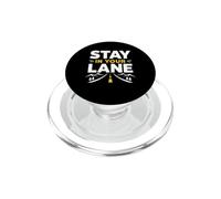 Funny Quote Road Trip Driving Mindset Stay In Your Lane PopSockets PopGrip para MagSafe