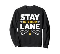 Funny Quote Road Trip Driving Mindset Stay In Your Lane Sudadera
