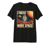 Funny Quote Space Man Astronaut Retro I Need More Space Camiseta Premium