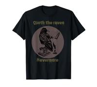Funny Quoth Raven Nevermore Edgar Allan PoE Poema literario Camiseta