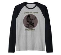 Funny Quoth Raven Nevermore Edgar Allan PoE Poema literario Camiseta Manga Raglan