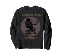 Funny Quoth Raven Nevermore Edgar Allan PoE Poema literario Sudadera