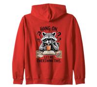 Funny Raccoon Hang On Let Me Overthink This Men Women Boys Sudadera con Capucha