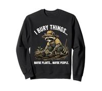 Funny Raccoon I Bury Things | Cute Gardening Humor Animal Sudadera