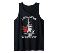 Funny Raccoon - I Shall Shenan Then Shenanigan Camiseta sin Mangas