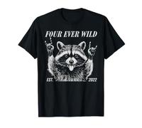 Funny Raccoon Meme Four Ever Wild 4th Birthday Niños Niños Camiseta