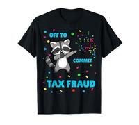 Funny Raccoon se va a cometer bromas de fraude Fiscal para contadores Camiseta