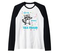 Funny Raccoon se va a cometer bromas de fraude Fiscal para contadores Camiseta Manga Raglan
