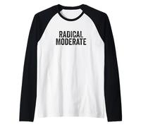 Funny Radical Moderate Republican Democrat Politics Design Camiseta Manga Raglan