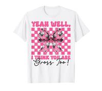 Funny Rat Girl Rat Mom Mouse I Think You Are Grosso Too Camiseta